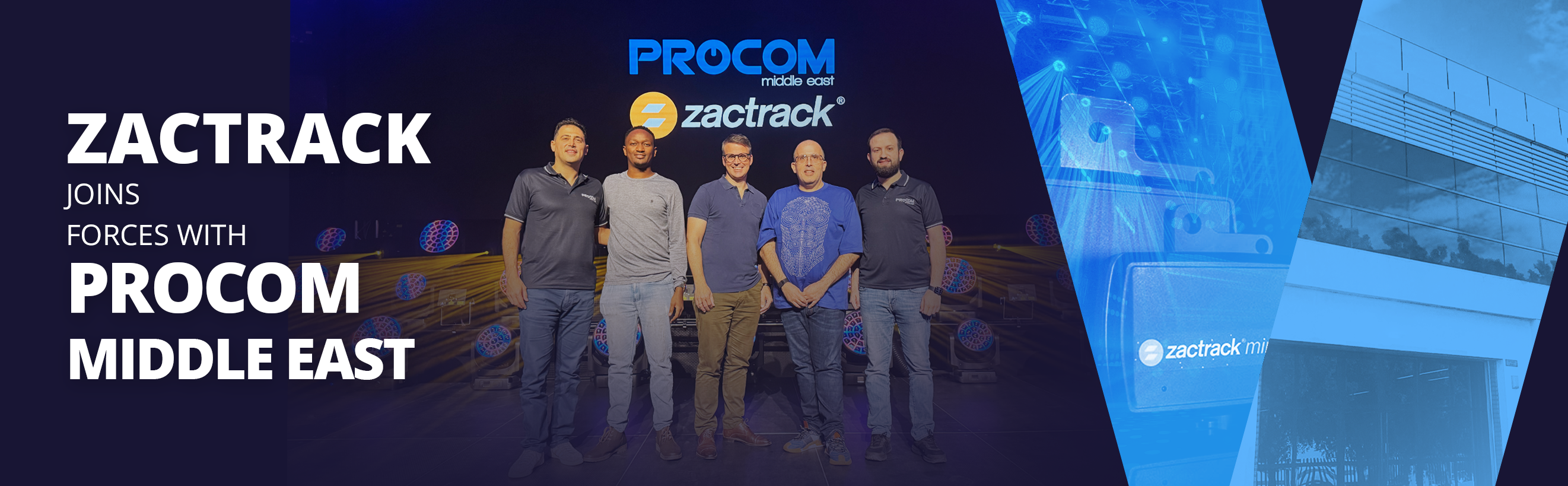 Procom Middle East becomes the Official Distributor of zactrack in the ...