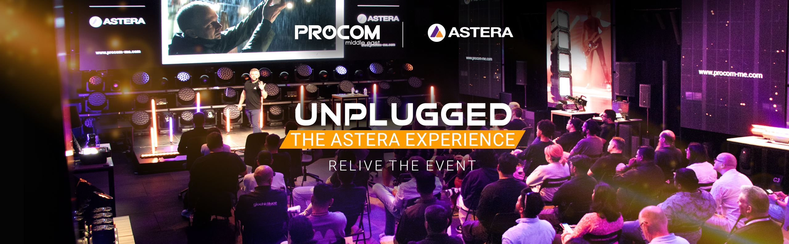 Procom and Astera host "UNPLUGGED: The Astera Experience" in Dubai